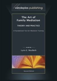 Cover image: The Art of Family Mediation: Theory and Practice 2nd edition 9781600422379