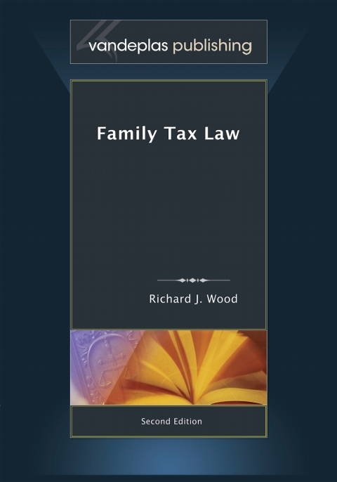 Family Tax Law, Second Edition 