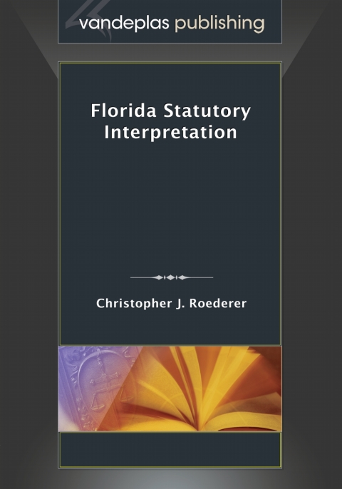 Cover image for book Florida Statutory Interpretation