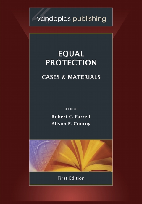 Equal Protection, Cases and Materials 
