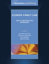 Titelbild: Florida Family Law: Skills and Practice Workbook 1st edition 9781600422133