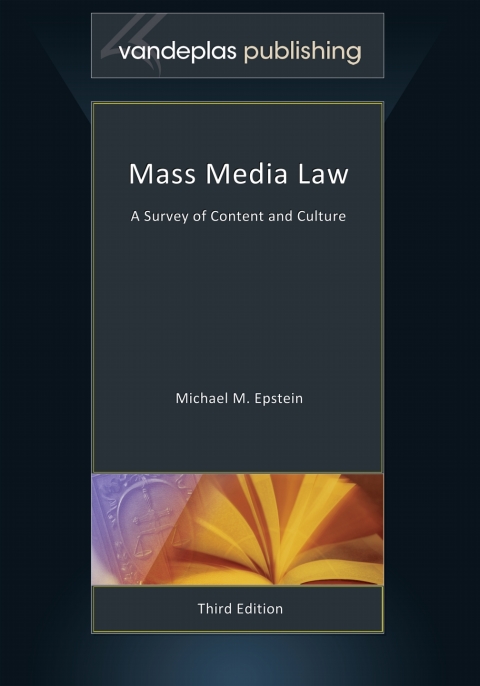 Cover image for book Mass Media Law - A Survey of Content and Culture - Third Revised Edition