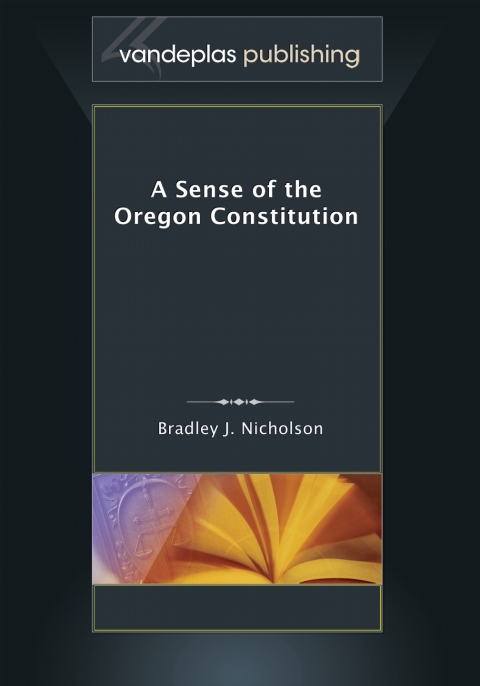 Sense of the Oregon Constitution 