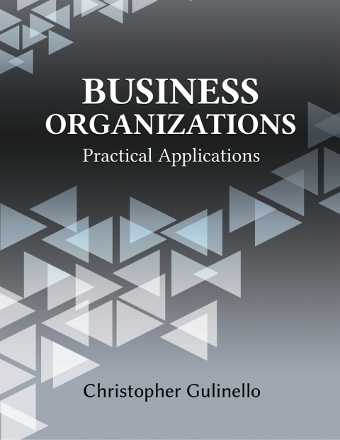 Business Organizations: Practical Applications 