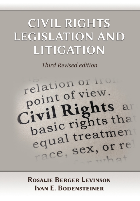 Cover image for book Civil Rights Legislation and Litigation, Third Edition