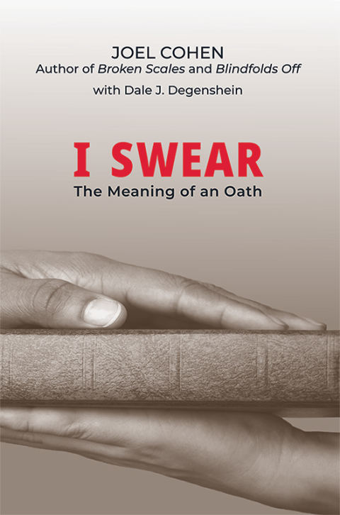 I Swear: The Meaning of an Oath 