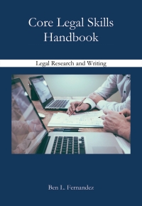 Cover image: Core Legal Skills Handbook: Legal Research and Writing 1st edition 9781600425172