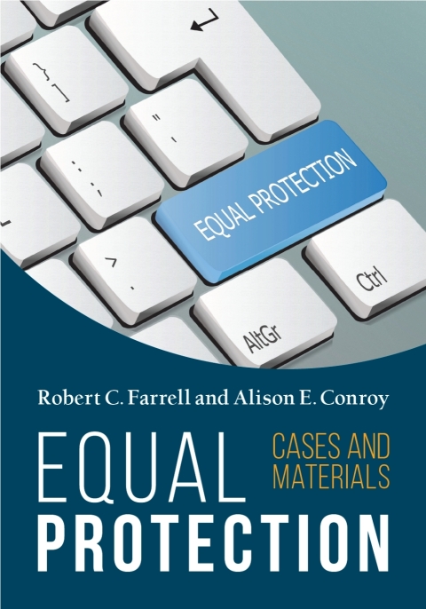 Equal Protection, Cases and Materials 