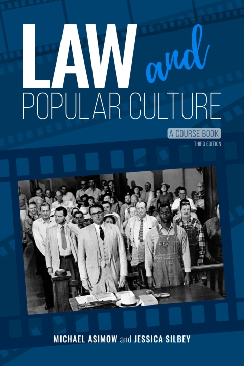 Law and Popular Culture: A Course Book 