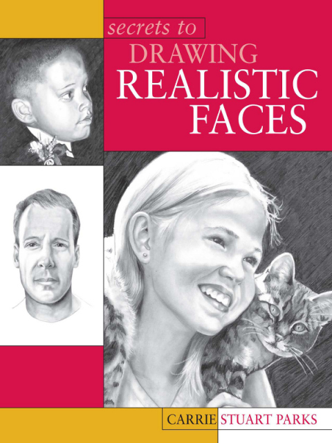Cover image for book Secrets to Drawing Realistic Faces