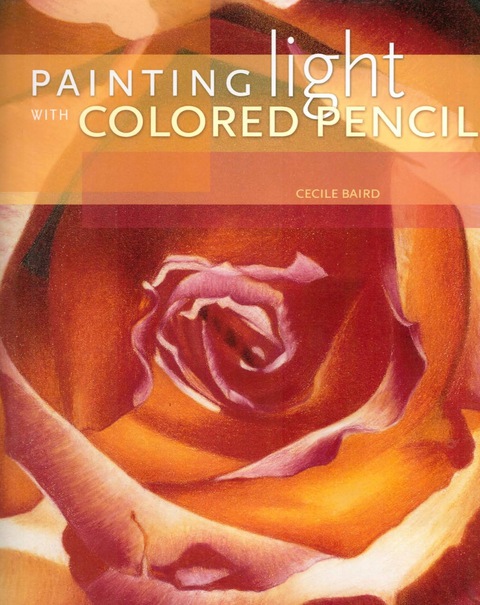 Cover image for book Painting Light With Colored Pencil