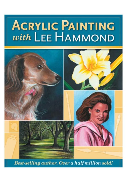 Cover image for book Acrylic Painting With Lee Hammond