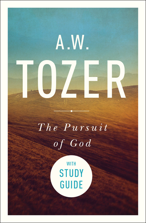 Cover image for book The Pursuit of God with Study Guide
