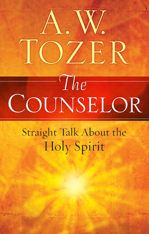 Cover image for book The Counselor: Straight Talk About the Holy Spirit