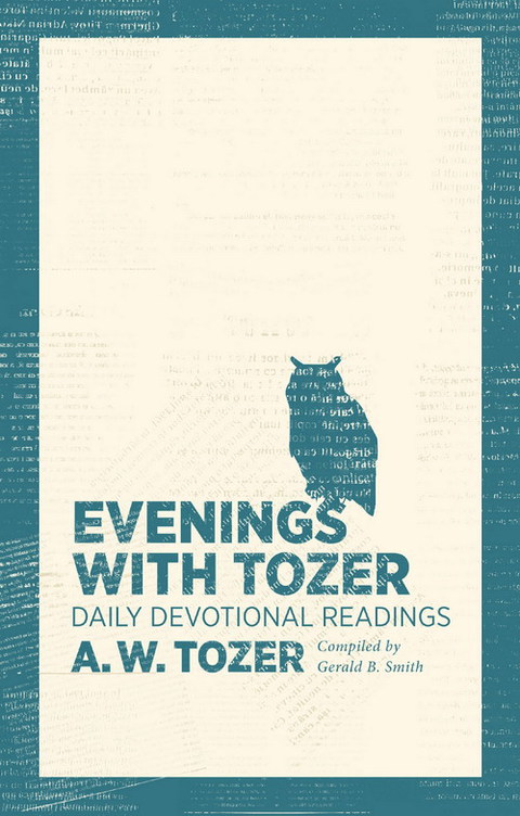 Cover image for book Evenings with Tozer: Daily Devotional Readings