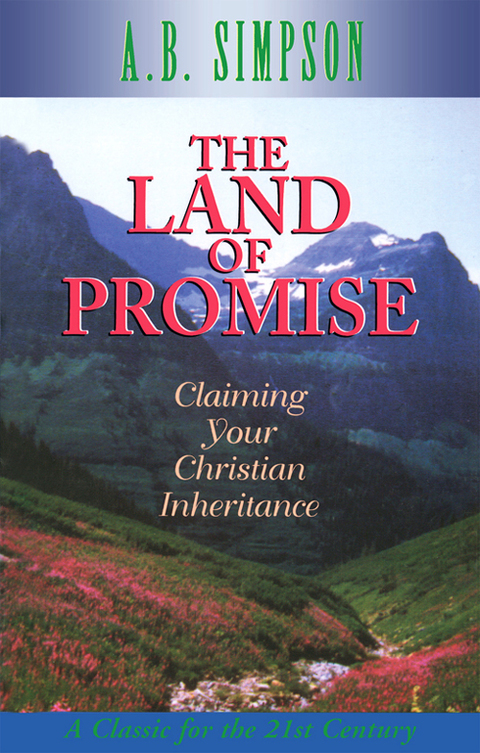 Cover image for book The Land of the Promise: Claiming Your Christian Inheritance