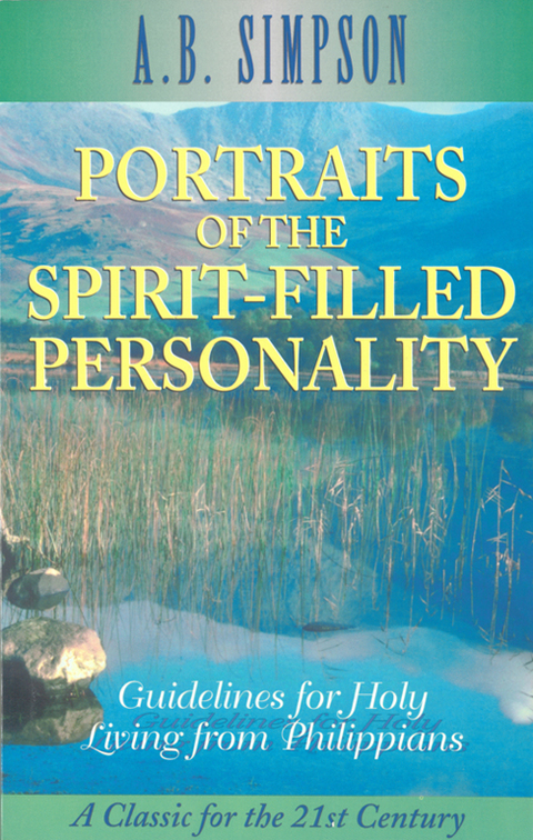 Cover image for book Portraits of the Spirit-Filled Personality: Guidelines for Holy Living from Philippians