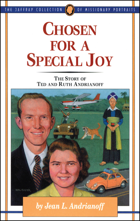 Cover image for book Chosen for a Special Joy: The Story of Ted and Ruth Andrianoff