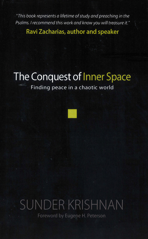 Cover image for book The Conquest of Inner Space: Finding Peace in a Chaotic World