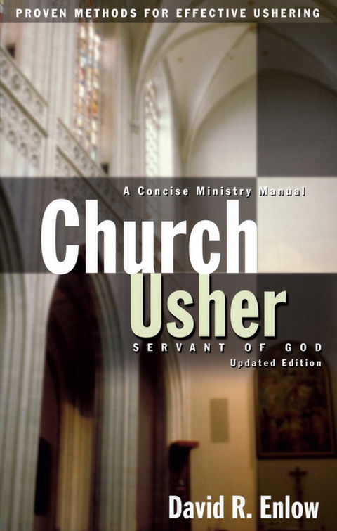 Cover image for book Church Usher: Servant of God: Proven Methods for Effective Ushering