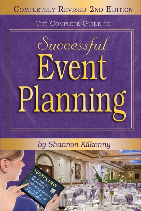 Cover image for book The Complete Guide to Successful Event Planning REVISED Edition