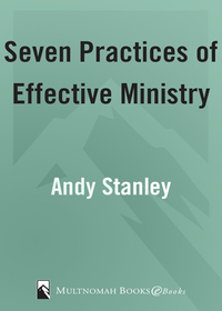 Cover image: Seven Practices of Effective Ministry 9781590523735