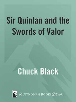 Sir Quinlan and the Swords of Valor