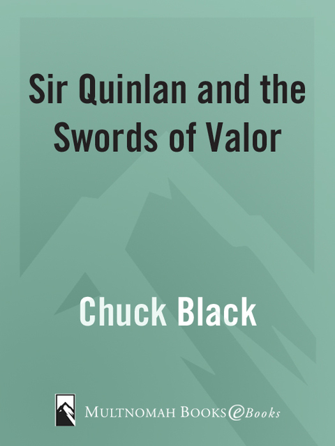 Cover image for book Sir Quinlan and the Swords of Valor