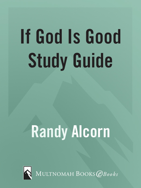 Cover image for book If God Is Good Study Guide