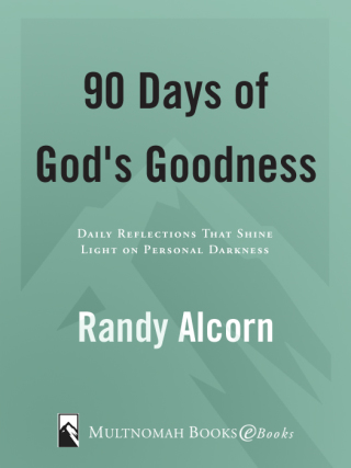 Ninety Days of God's Goodness
