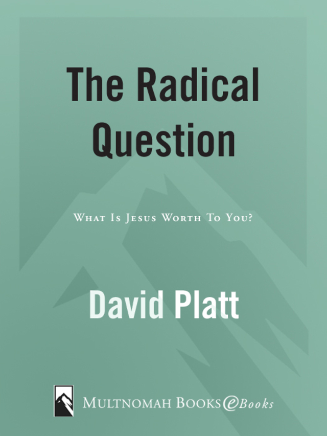 The Radical Question