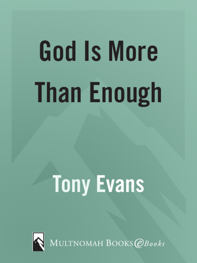 God Is More Than Enough