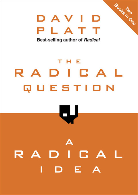 Cover image for book The Radical Question and A Radical Idea