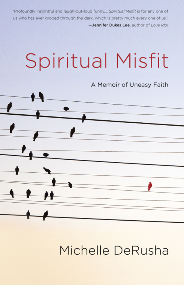 Spiritual Misfit