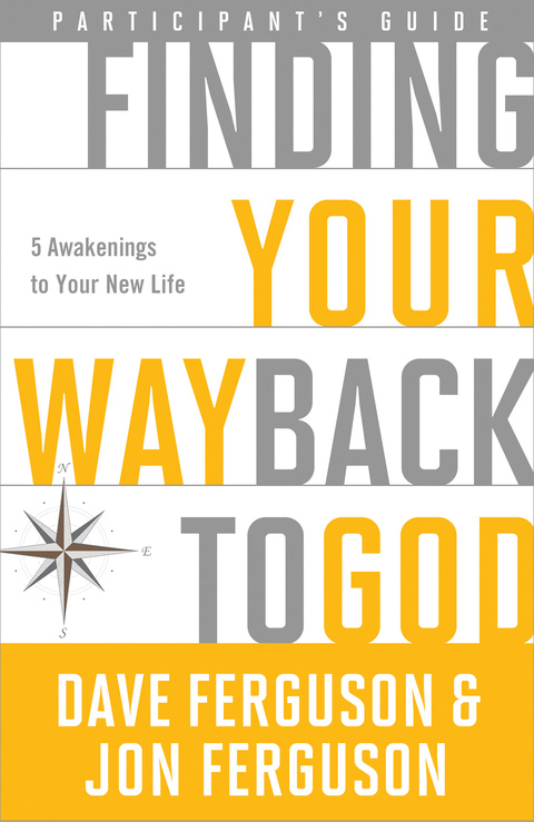Cover image for book Finding Your Way Back to God Participant's Guide