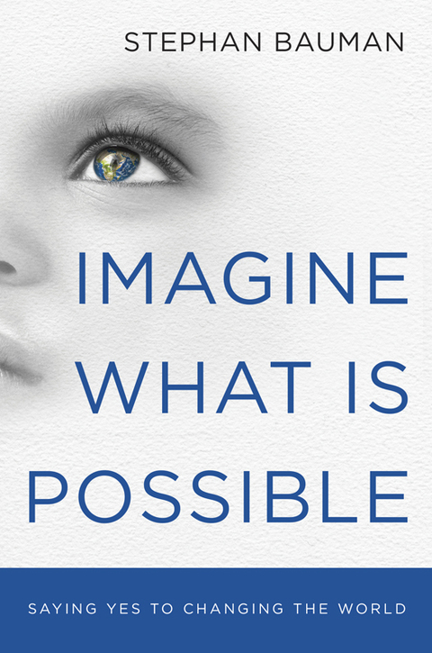 Cover image for book Imagine What Is Possible