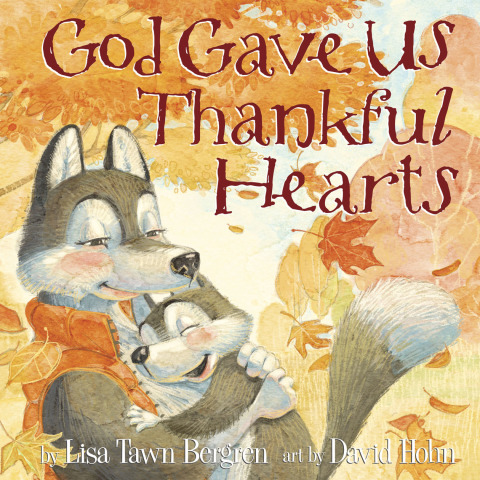 Cover image for book God Gave Us Thankful Hearts