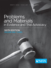 Cover image: Problems and Materials in Evidence and Trial Advocacy 6th edition 9781601565778