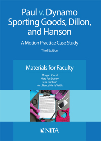 Cover image: Paul v. Dynamo Sporting Goods, Dillon, and Hanson 3rd edition 9781601567536
