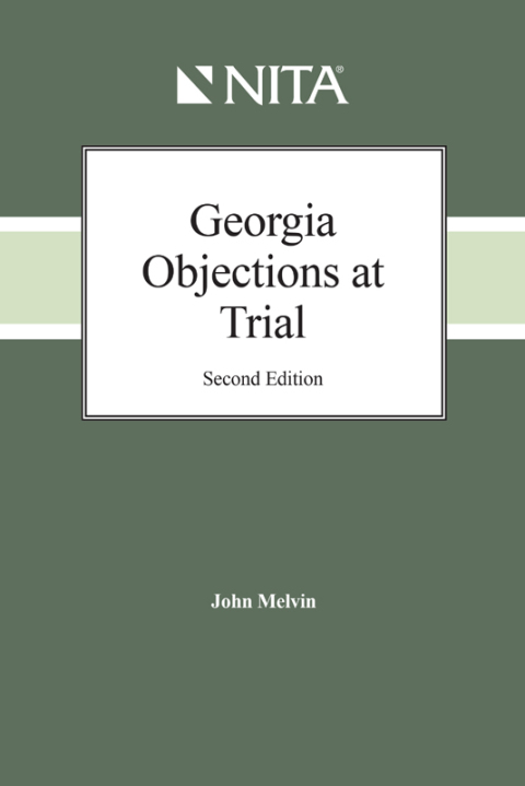 Cover image for book Georgia Objections at Trial