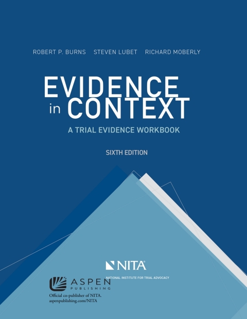 Cover image for book Evidence in Context: A Trial Evidence Workbook