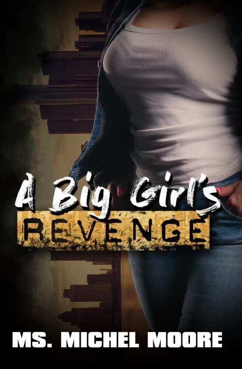 Cover image for book A Big Girl's Revenge