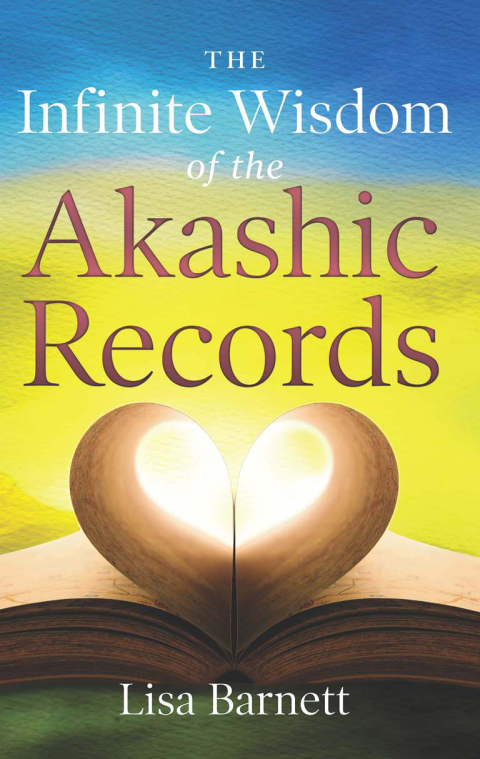 Cover image for book The Infinite Wisdom of the Akashic Records