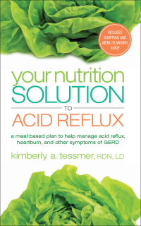 Cover image: Your Nutrition Solution to Acid Reflux 9781601633231