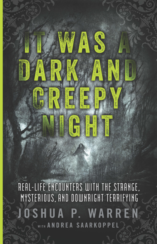 It Was a Dark and Creepy Night
