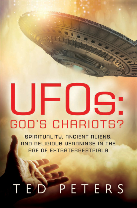 UFOs: God's Chariots? 
