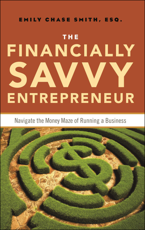 The Financially Savvy Entrepreneur 