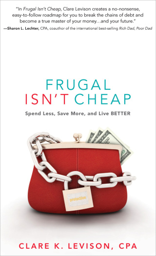 Frugal Isn't Cheap
