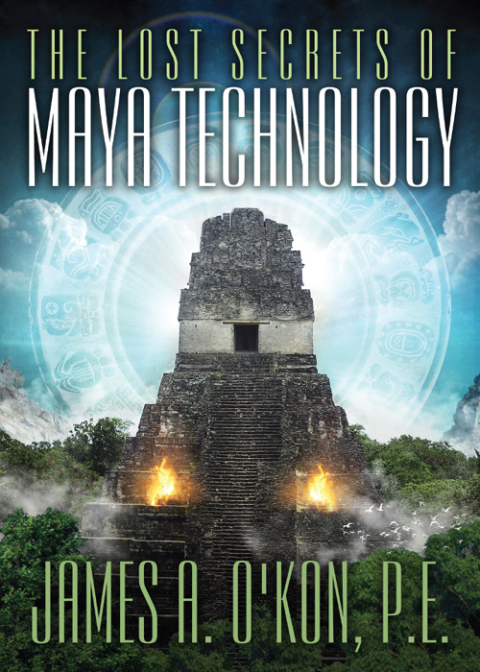 Cover image for book The Lost Secrets of Maya Technology
