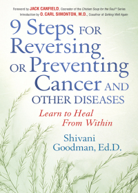 Cover image: 9 Steps for Reversing or Preventing Cancer and Other Diseases 9781564147493